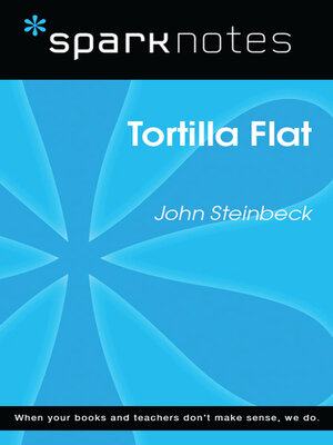 cover image of Tortilla Flat: SparkNotes Literature Guide